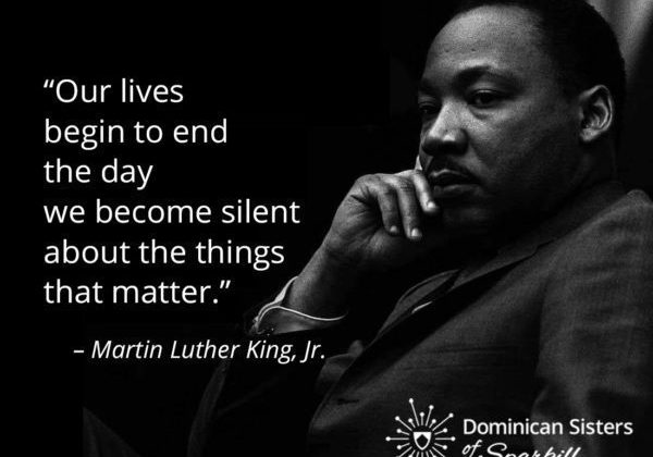 MLK 2022 - Our life ends (Kiniry) - 1 Martin Luther King, Jr with quote